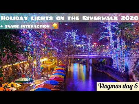 SAN ANTONIO RIVERWALK CHRISTMAS LIGHTS 2020 | Vlogmas day 6